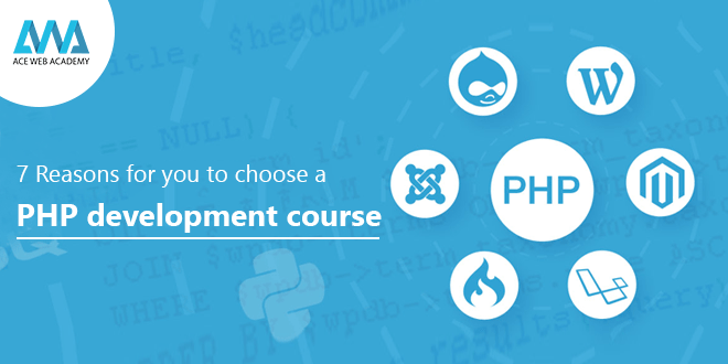 7 Reasons for you to choose a PHP development course