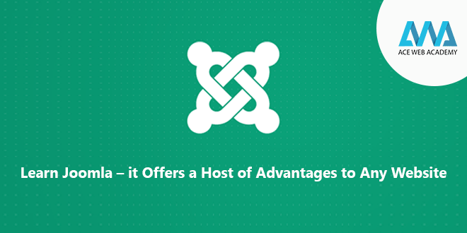 Learn Joomla – it offers a host of advantages to any website